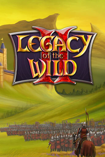 Демо игра Legacy of the Wilds 2 играть онлайн | Casino X бесплатно