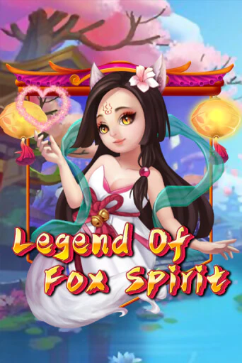 Демо игра Legend of Fox Spirit играть онлайн | Casino X бесплатно