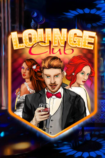 Демо игра Lounge Club играть онлайн | Casino X бесплатно