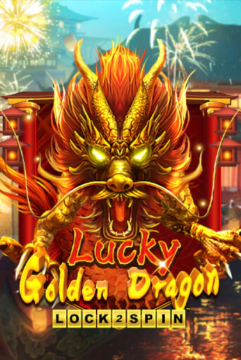 Демо игра Lucky Golden Dragon Lock 2 Spin играть онлайн | Casino X бесплатно