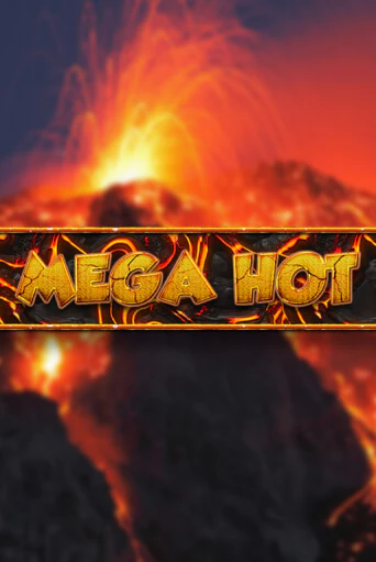 Демо игра Mega Hot играть онлайн | Casino X бесплатно