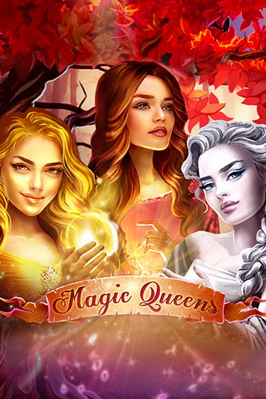 Демо игра Magic Queens играть онлайн | Casino X бесплатно