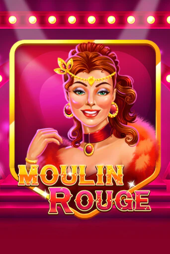 Демо игра Moulin Rouge играть онлайн | Casino X бесплатно