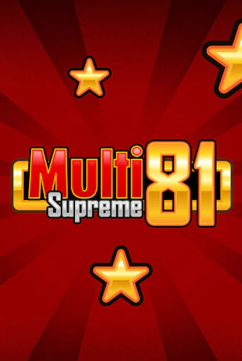 Демо игра Multi Supreme 81 играть онлайн | Casino X бесплатно