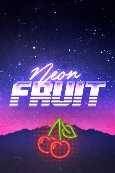 Демо игра Neon Fruit играть онлайн | Casino X бесплатно