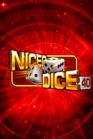 Демо игра Nicer Dice 40 играть онлайн | Casino X бесплатно