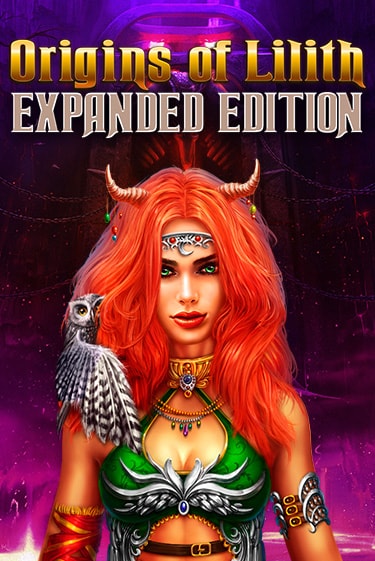 Демо игра Origins Of Lilith - Expanded Edition играть онлайн | Casino X бесплатно