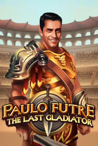 Демо игра Paulo Futre The Last Gladiator играть онлайн | Casino X бесплатно