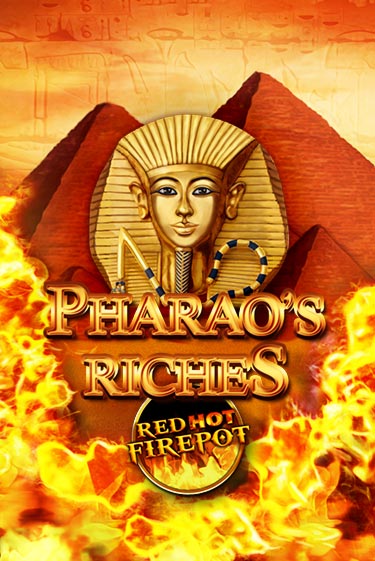 Демо игра Pharaos Riches Red Hot Firepot играть онлайн | Casino X бесплатно