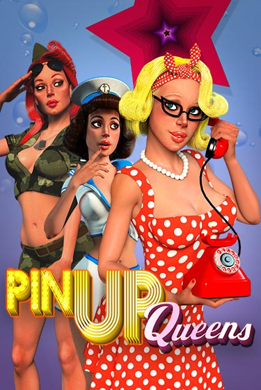 Демо игра Pin Up Queens играть онлайн | Casino X бесплатно