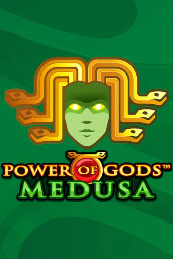 Демо игра Power of Gods: Medusa Extremely Light играть онлайн | Casino X бесплатно