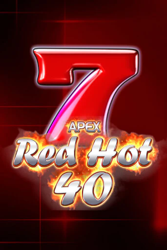 Демо игра Red Hot 40 играть онлайн | Casino X бесплатно