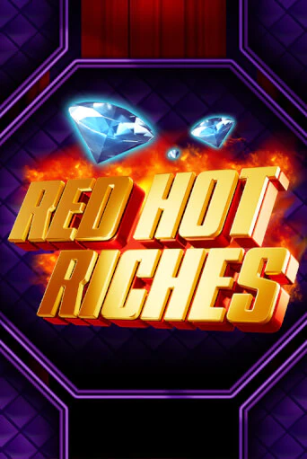 Демо игра Red Hot Riches играть онлайн | Casino X бесплатно