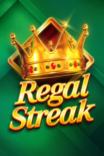 Демо игра Regal Streak играть онлайн | Casino X бесплатно