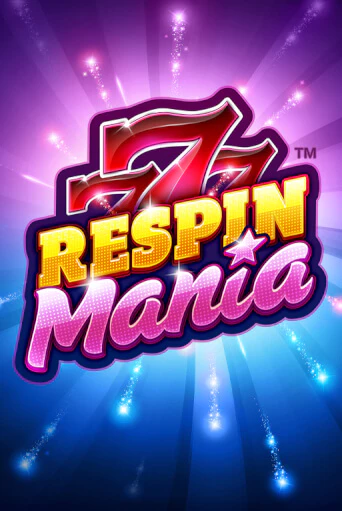 Демо игра Respin Mania играть онлайн | Casino X бесплатно