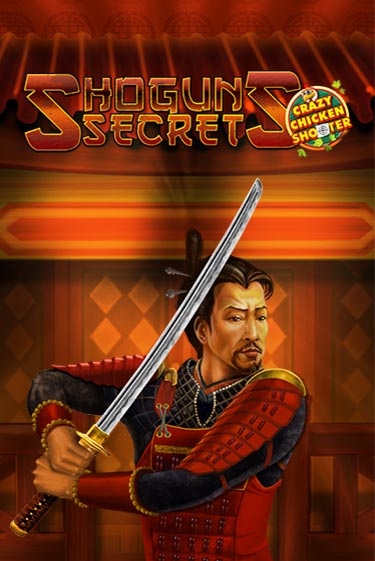 Демо игра Shogun's Secret Crazy Chicken Shooter играть онлайн | Casino X бесплатно