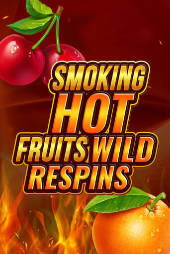 Демо игра Smoking Hot Fruit Wild Respin играть онлайн | Casino X бесплатно