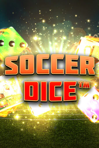 Демо игра Soccer Dice играть онлайн | Casino X бесплатно