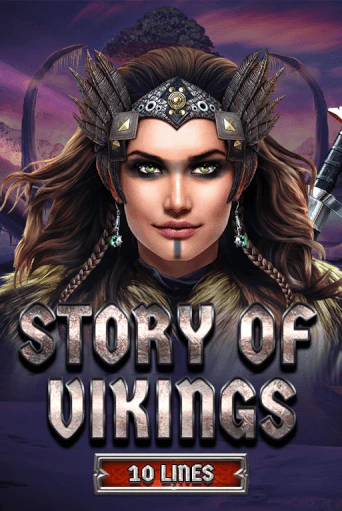 Демо игра Story Of Vikings 10 Lines Edition играть онлайн | Casino X бесплатно