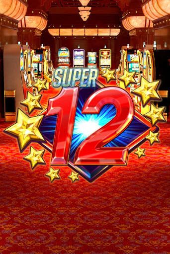 Демо игра Super 12 Stars играть онлайн | Casino X бесплатно