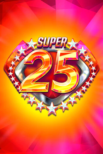 Демо игра Super 25 Stars играть онлайн | Casino X бесплатно