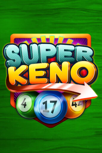 Демо игра Super Keno играть онлайн | Casino X бесплатно