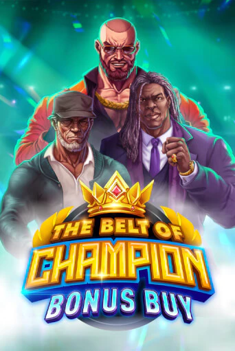 Демо игра The Belt of Champion Bonus Buy играть онлайн | Casino X бесплатно