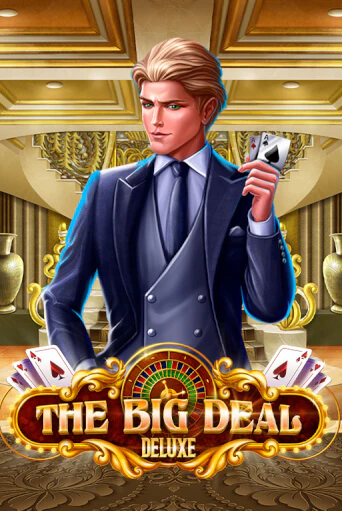 Демо игра The Big Deal Deluxe играть онлайн | Casino X бесплатно