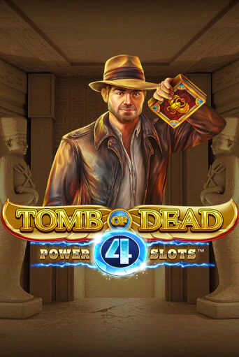 Демо игра Tomb of Dead: Power 4 slots играть онлайн | Casino X бесплатно