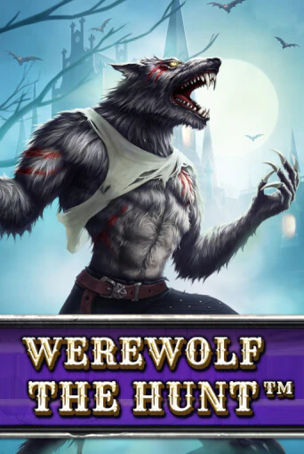 Демо игра Werewolf - The Hunt играть онлайн | Casino X бесплатно