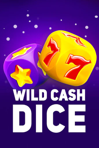 Демо игра Wild Cash Dice играть онлайн | Casino X бесплатно