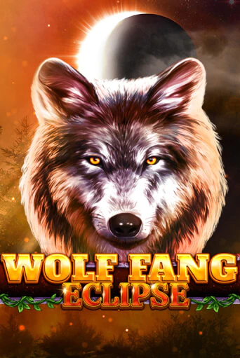 Демо игра Wolf Fang - Eclipse играть онлайн | Casino X бесплатно