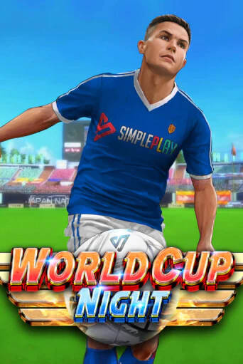 Демо игра World Cup Night играть онлайн | Casino X бесплатно