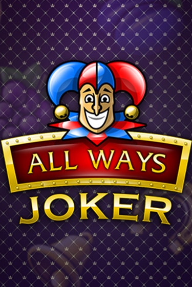 Демо игра All Ways Joker играть онлайн | Casino X бесплатно