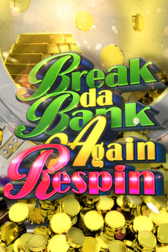 Демо игра Break da Bank Again Respin играть онлайн | Casino X бесплатно