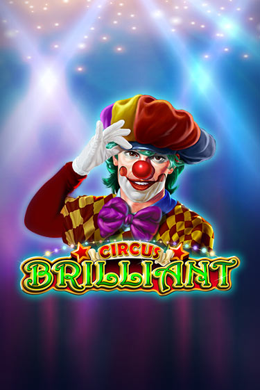 Демо игра Circus Brilliant играть онлайн | Casino X бесплатно