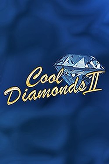 Демо игра Cool Diamonds II играть онлайн | Casino X бесплатно