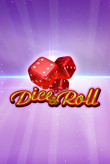 Демо игра Dice & Roll играть онлайн | Casino X бесплатно