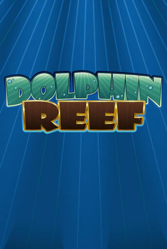 Демо игра Dolphin Reef играть онлайн | Casino X бесплатно