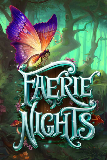 Демо игра Faerie Nights играть онлайн | Casino X бесплатно