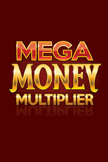 Демо игра Mega Money Multiplier играть онлайн | Casino X бесплатно