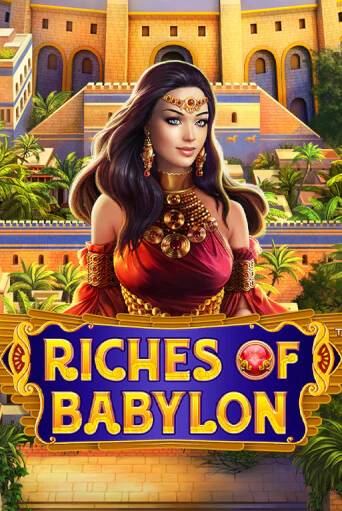 Демо игра Riches of Babylon играть онлайн | Casino X бесплатно