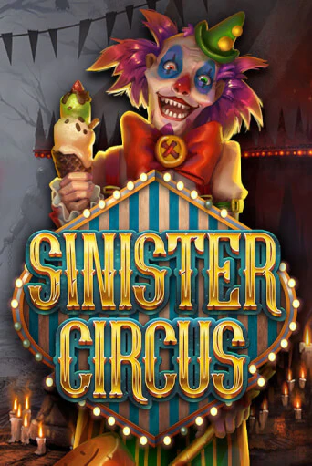 Демо игра Sinister Circus играть онлайн | Casino X бесплатно