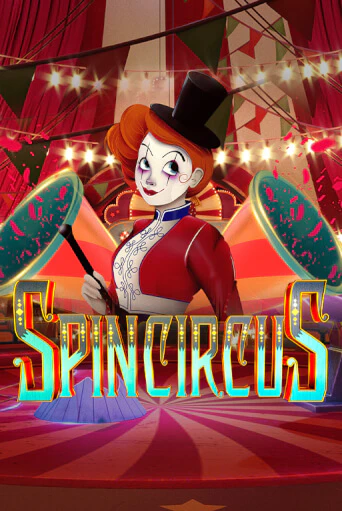 Демо игра Spin Circus играть онлайн | Casino X бесплатно