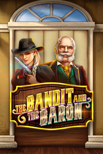 Демо игра The Bandit and the Baron играть онлайн | Casino X бесплатно