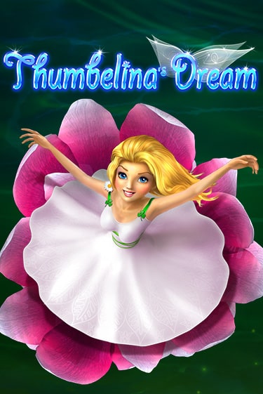 Демо игра Thumbelina's Dream играть онлайн | Casino X бесплатно